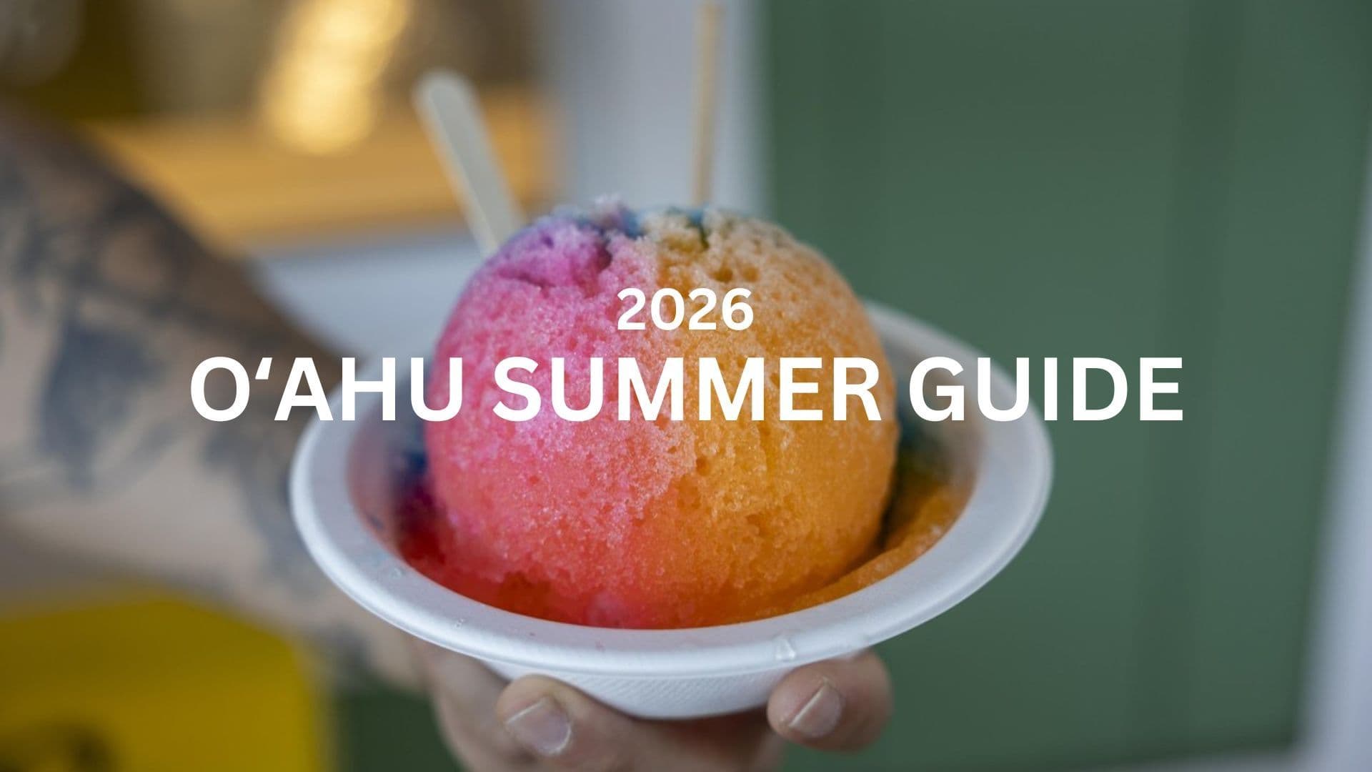 Oʻahu Summer Guide